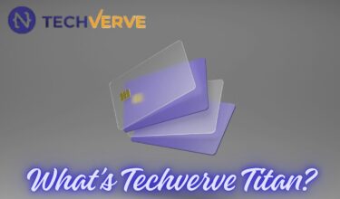 What’s Techverve Titan?